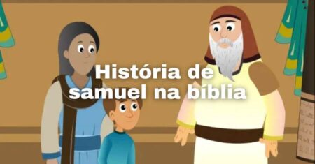 Melhores História de Samuel na Bíblia: Resumida Infantil, Versículo